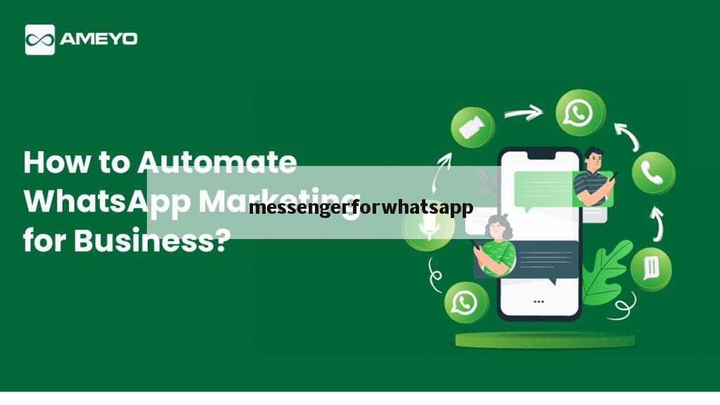 messengerforwhatsapp